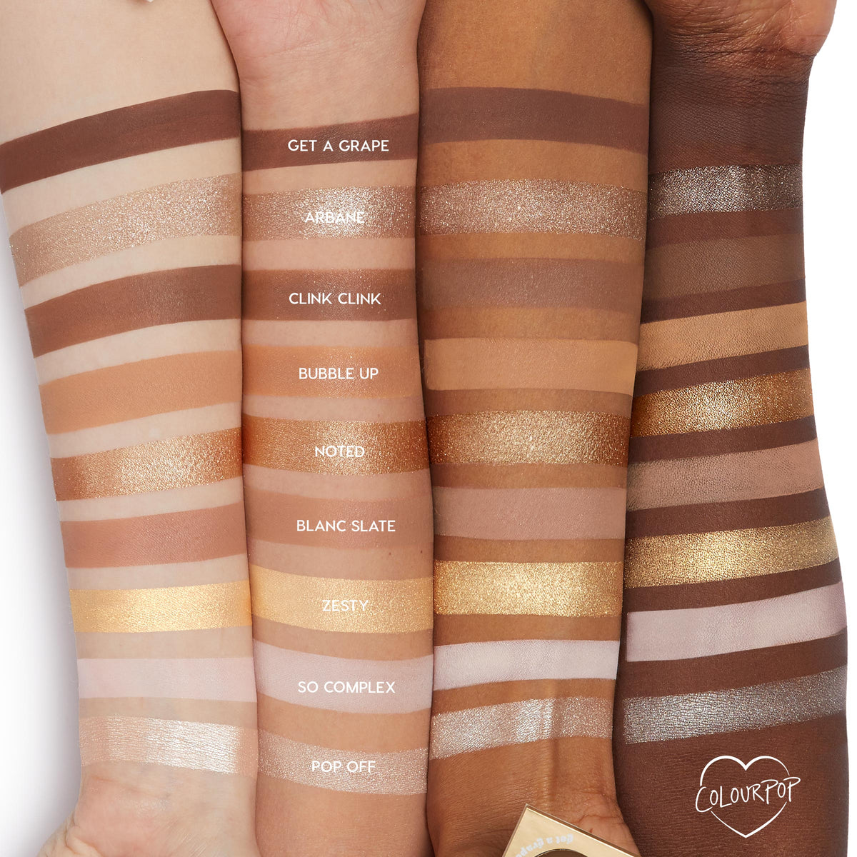ColourPop Feelin' Bubbly shadow palette swatches shown on four forearms, revealing matte and metallic neutrals from champagne silver and gold to taupe and deep brown, with shade names like Pop Off, So Complex, Zesty, and Noted labeled for comparison.