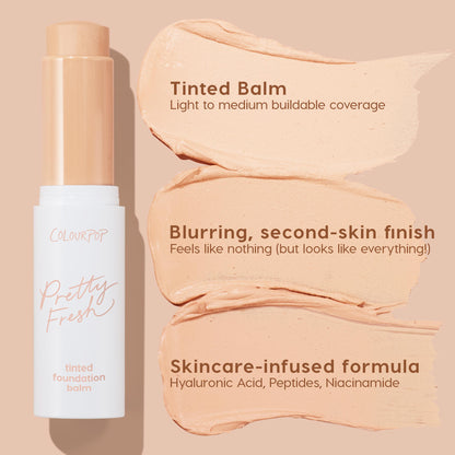 ColourPop Pretty Fresh Tinted Foundation Balm in Fair 4, stick open with balm bullet exposed, shown beside three peach swatches that show light‑to‑medium buildable coverage, a blurring second‑skin finish, and a skincare‑infused formula with hyaluronic acid, peptides, niacinamide.