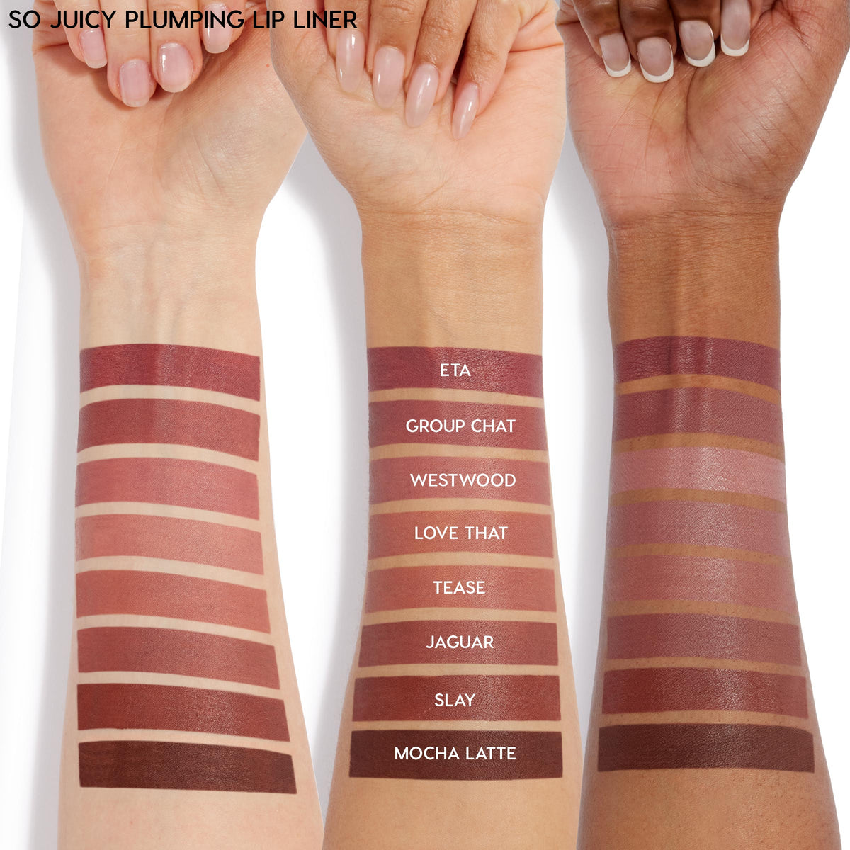 Mocha Latte swatch - deep mocha brown - running across three arms in varying skin tones, shown as the bottom stripe in a full lineup to compare payoff and undertone for the ColourPop So Juicy Plumping Lip Liner with Peptides, shot in studio lighting.